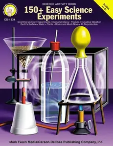 USED-150+ Easy Science Experiments, Grades 5 - 8 (Paperback)