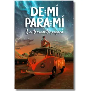 From Me To Me, The Storm Will Pass - De Mí Para Mí, La Tormenta Pasará (Spanish Edition) Emotional Support Adventure