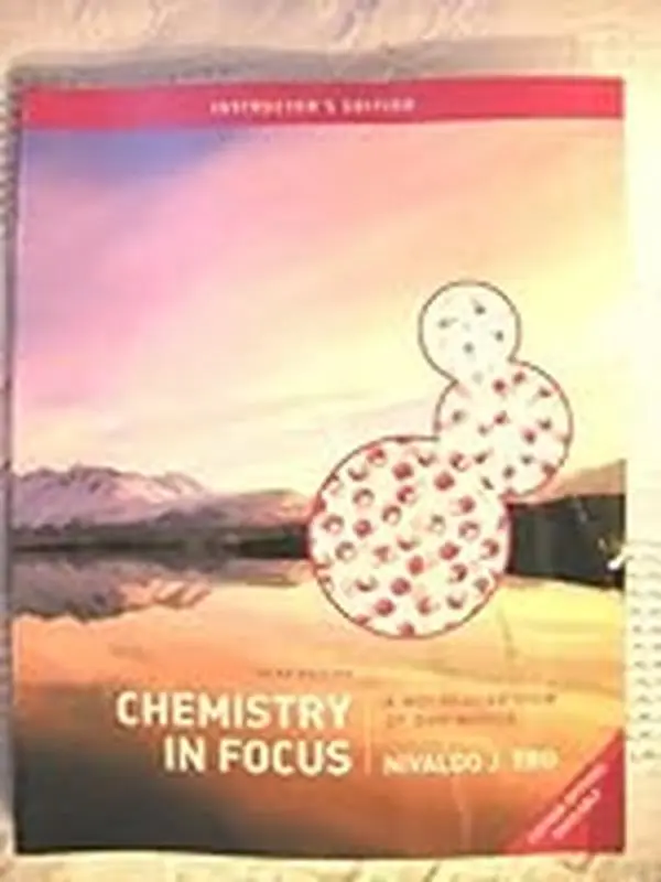 USED-Chemistry In Focus ; A Molecular View Of Our World, Instructor's Edition by Nivaldo J. Tro (Paperback)