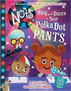 USED Book - Sing and Dance in Your Polka-Dot Pants by Eric Litwin (Paperback) - english
