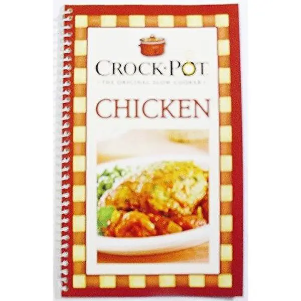 Used Softcover Book - The Original CrockPot Slow Cooker Chicken Recipes (Unknown Author), 80 Page English Edition