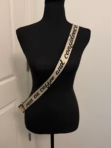 Coffee &Confidence Strap