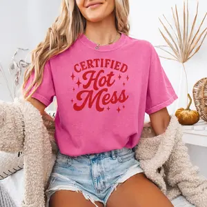 funny graphic tee certified hot mess shirt women trendy aesthetic t shirt retro script oversized cute outfit gift for her