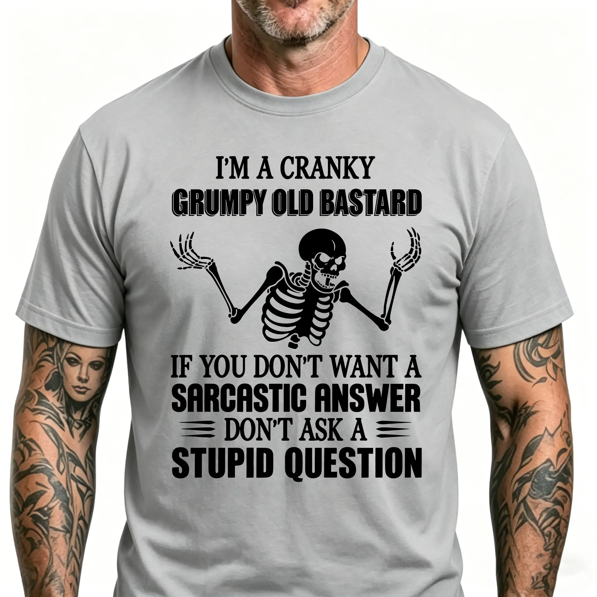 Monkeysober I'm A Cranky Grumpy Old Bastard If You Don't Want A Sarcastic Answer Don't Ask A Stupid Question Men's Funny T-shirt