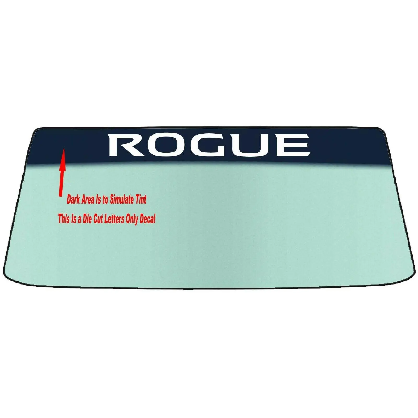Fits A NISSAN ROGUE Vehicle Custom Windshield Banner Graphic Die Cut Decal - Vinyl Application Tool Included