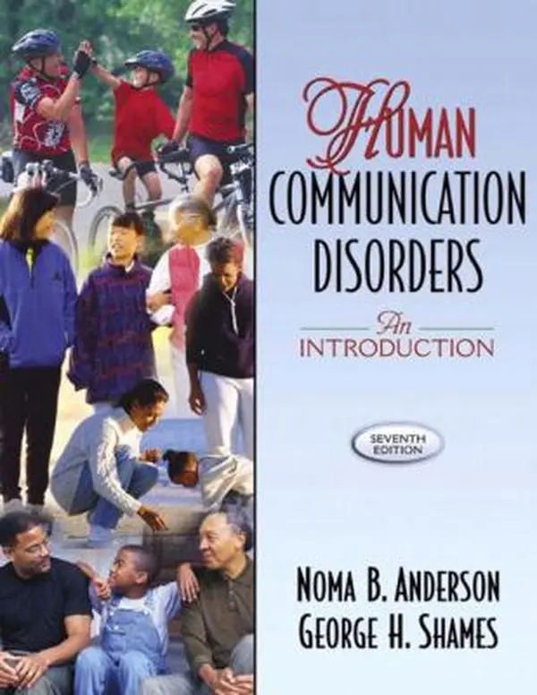 USED-Human Communication Disorders: An Introduction (7th Edition) by Noma B. Anderson (Paperback)