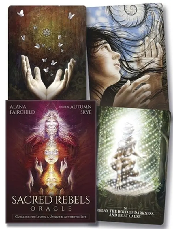 Sacred Rebels Oracle: Guidance for Living a Unique & Authentic Life -- Alana Fairchild - Other