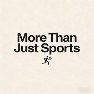 More Than Just Sports