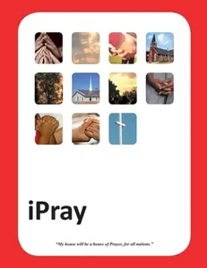 USED-iPray: A simple Prayer book for- Ministry, Mercy and Multiplication by Buckman, James D. (Paperback)