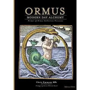 USED-Ormus Modern Day Alchemy: Primer of Ormus Collection Processes Reference Edition by Chris Emmons (Paperback)