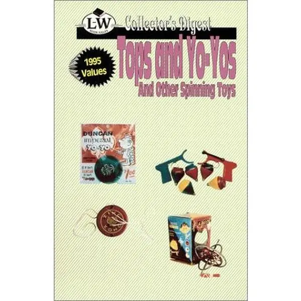 USED-Tops & Yo-Yos, & Other Spinning Toys by unknown author (Paperback)