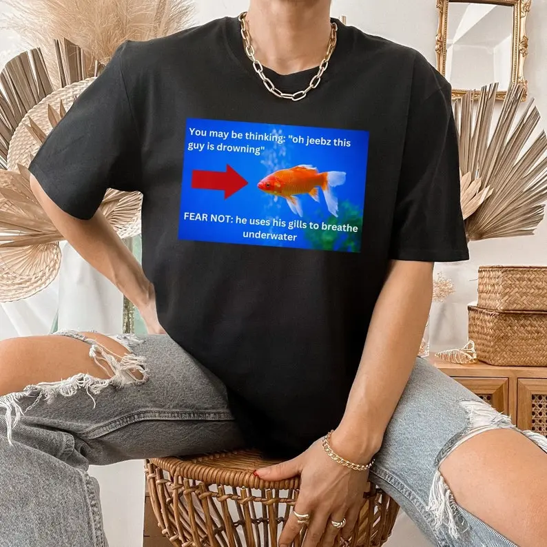 Fish Shirt, Fish Drowning Shirt, Funny Animal Shirt, Graphic Tee, Meme Shirt, Funny Shirt, Joke Shirt, Gag Gift, Funny Gift, Shitpost Shirt