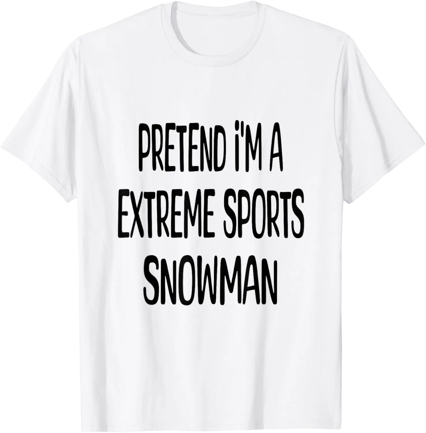 Pretend I'm A Extreme Sports Snowman Lazy Halloween Costume T-Shirt - Rivkafia Shop 84B0DGZ1Y86G