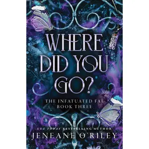Where Did You Go? (Standard Edition) -- Jeneane O'Riley - Paperback - [PRE-ORDER]