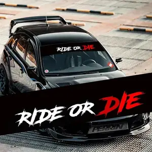 Ride Or Die Letter Pattern Car Front Windshield Sticker, Waterproof & Sunproof Self-adhesive Decal, Sticker For Cars, Universal Car Exterior Decoration Accessories, Vehicle Exterior Decoration, Sticker Decals, Car Stickers, Automotive Accessories