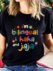 Spanish Teacher Men Women I'm Bilingual I Haha And Jaja T-Shirt Print Cotton Women T Shirt, Short Sleeve Round Neck Casual Top For Summer & Spring, Women's Clothing