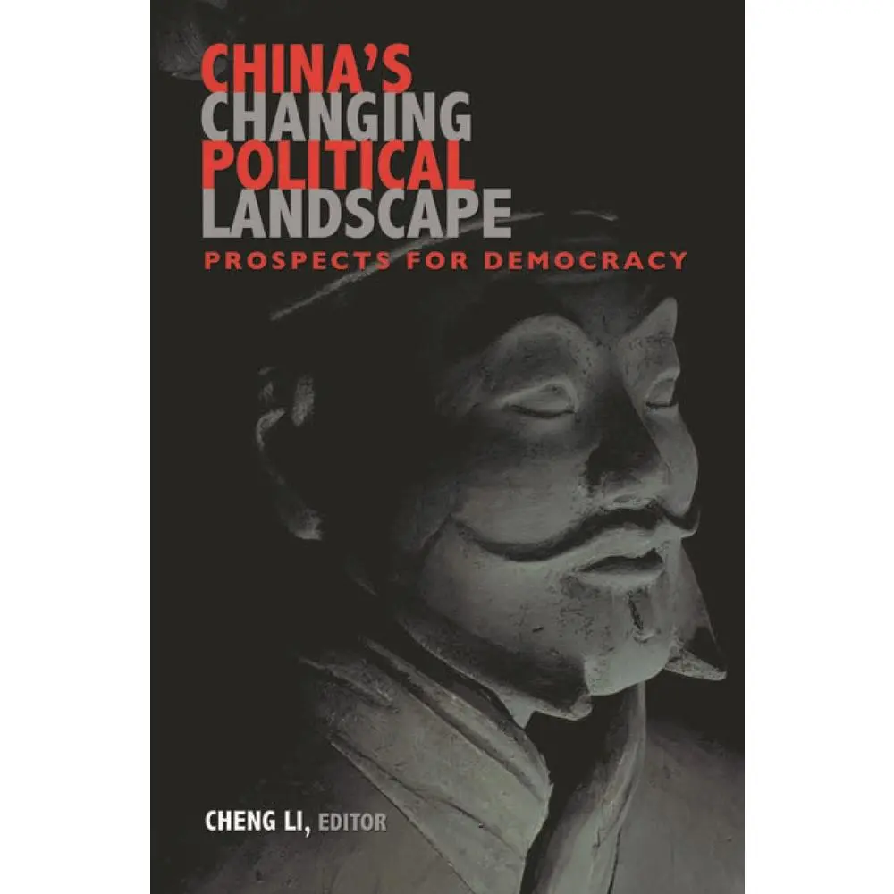 USED-China's Changing Political Landscape: Prospects for Democracy by Cheng Li (Paperback)
