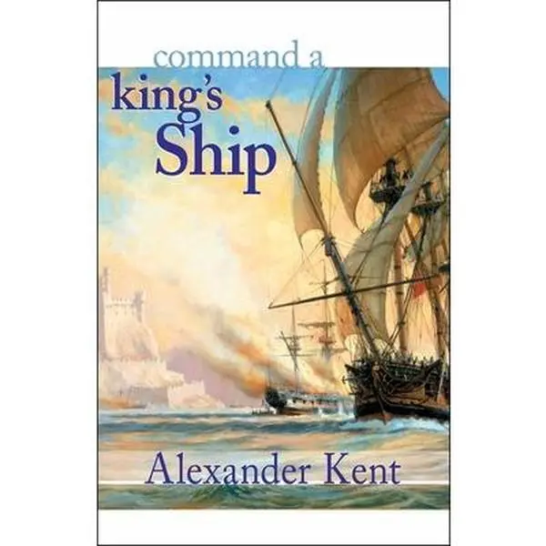 USED Book - Command a King's Ship by Kent, Alexander (Paperback) - english