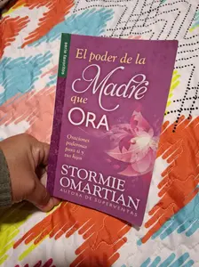 El poder de la madre que ora - Serie Favoritos: Oraciones poderosas para ti y tus hijos (Spanish Edition) Paperback