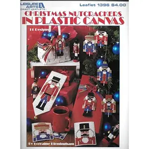 USED-CHRISTMAS NUTCRACKERS IN PLASTIC CANVAS (Leaflet #1396) Leisure Arts