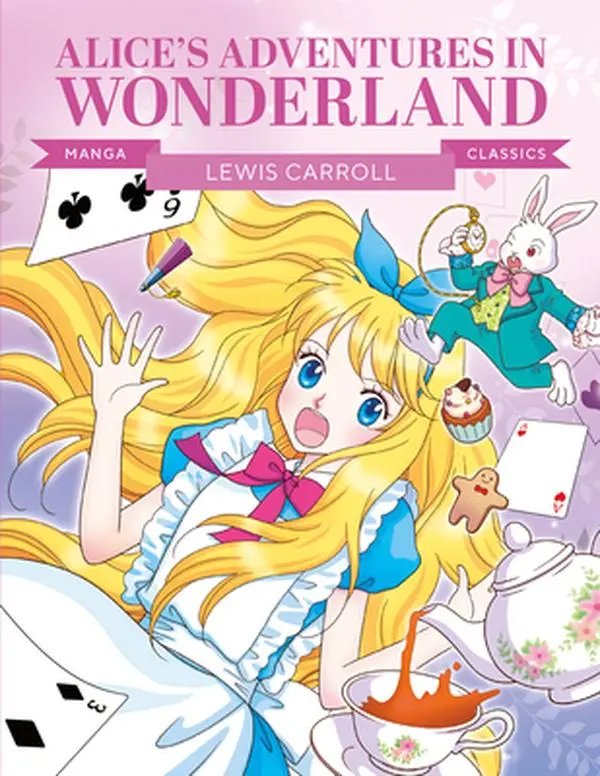 Manga Classics: Alice in Wonderland by Lewis Carroll - Ee Sook-Il's Trade Paperback Children's Literature & Art Book, Manga Illustrations, Mad Hatter, White Rabbit, Queen of Hearts Characters