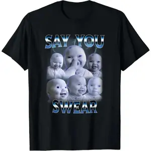 Trek Gear Lab  T-Shirt  Cotton Say You Swear Ai Niche Baby Holding Back Laugh Genz Meme T-Shirt
