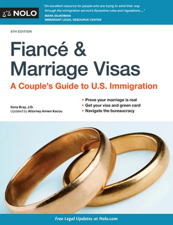 USED-Fianc? and Marriage Visas: A Couple's Guide to U.S. Immigration by Bray, Ilona (Paperback)