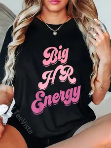 100% Cotton Human Resources Team Women In HR Team Funny Big HR Energy T-Shirt