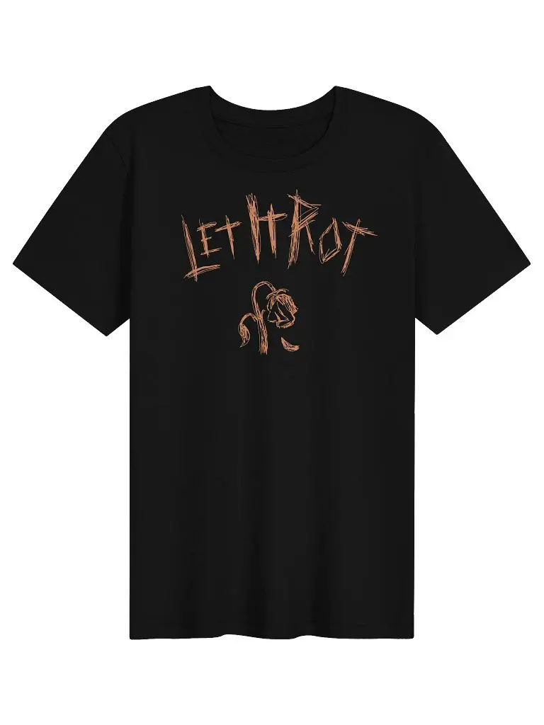 Let It Rot 🥀Tee - Printed