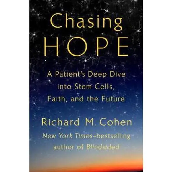 USED Book - Chasing Hope: A Patient's Deep Dive Into Stem Cells, Faith, and the Future by Cohen, Richard M. (Hardcover) - english