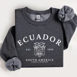 Ecuador Shirt, Ecuador South America Sweatshirt, Ecuador T-shirt, Ecuador Gift, Soft and Comfortable Pullover Sweatshirt