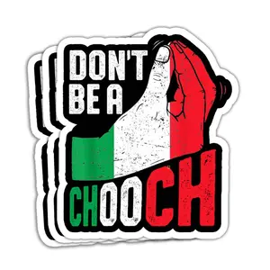 Don’t Be A Chooch Sticker Funny Italian Quote Pinched Hand Stickers for Car Laptop Bottle Helmet N8O