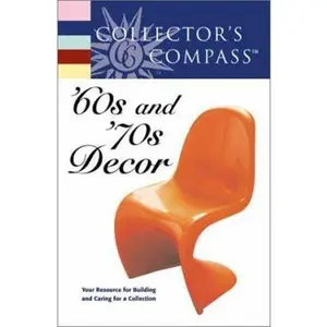 USED Book - Collector's Compass: 60S and '70s Decor by Collector's Compass (Paperback) - english