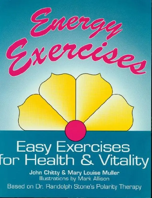 USED-Energy Exercises: Easy Exercises for Health and Vitality by John Chitty (Paperback)