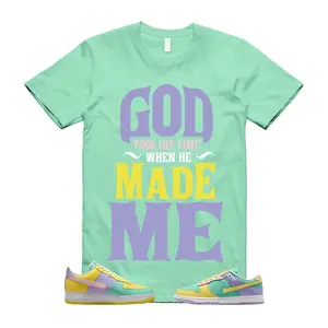 Dunk Easter Yellow Pulse Match T Shirt, Got Took His Time When He Made Me Graphic Tee, 90s Hip Hop Tee, Gift For Women and Man Unisex T-Shirt, Cozy Gift