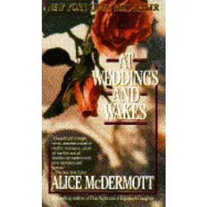 USED-At Weddings and Wakes by Alice McDermott (Paperback)