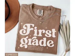 Comfort Colors First Grade Teacher Shirt, Retro Vintage Teacher Shirt, Funny 1st Grade Teaching Team Graphic Tees, Back To School Shirt, New Teacher Gift