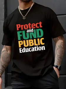 100% Cotton Unisex Protect And Fund Public Education Support Teachers Schools T-Shirt - Stay Humble Stay Kind T-Shirt – Casual Daily Outfit