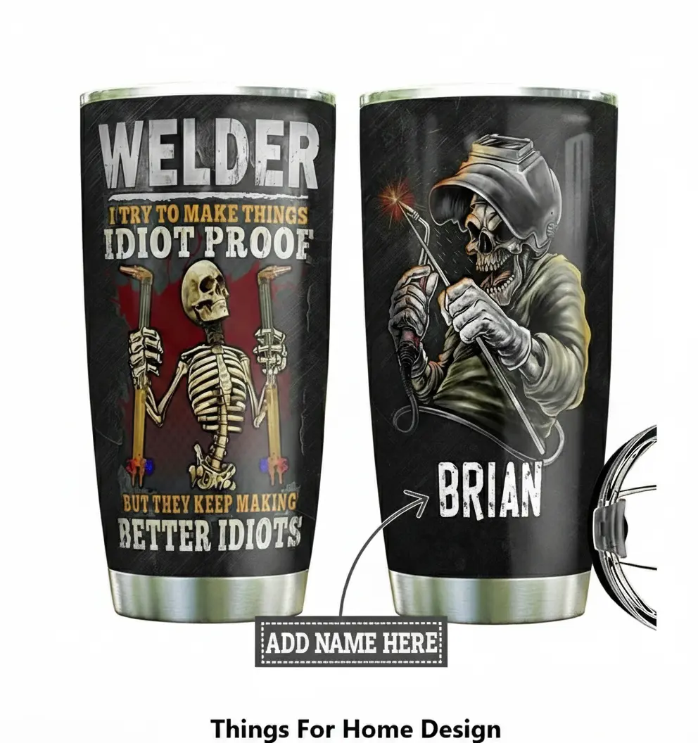 Personalized Welder Tumbler, Funny Welding tumbler, Gift For Welder, Torch Gift, Gifts for Mechanics, Welder Gifts For Men, Christmas Gift
