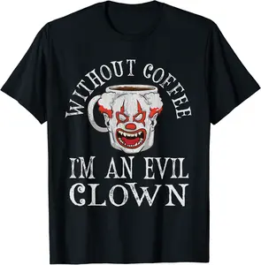 Scary Evil Clown Coffee Cup Graphic - Spooky Halloween T-Shirt - Emilyschwe Shop 70B0BBPFJ5PJ