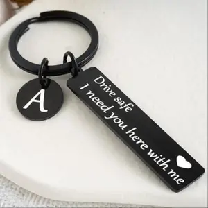 Father’s Day Gift Drive Safe Keychain Engraved “I Need You Here With Me” Stainless Steel Letter A-Z Keyring Inspirational Gift for Men Dad Boyfriend