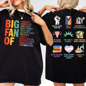100% Cotton Two Sided Big Fan of Human Rights Shirt, Raise Kind Humans Shirt, Human Rights Tee, Unisex Equal Rights Shirt, Democracy Shirt, Liberal Gift