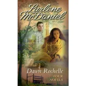 USED-Dawn Rochelle, Four Novels: Six Months to Live/ I Want to Live/ So Much to Live For/ No Time to Cry by Lurlene McDaniel (Unknown)