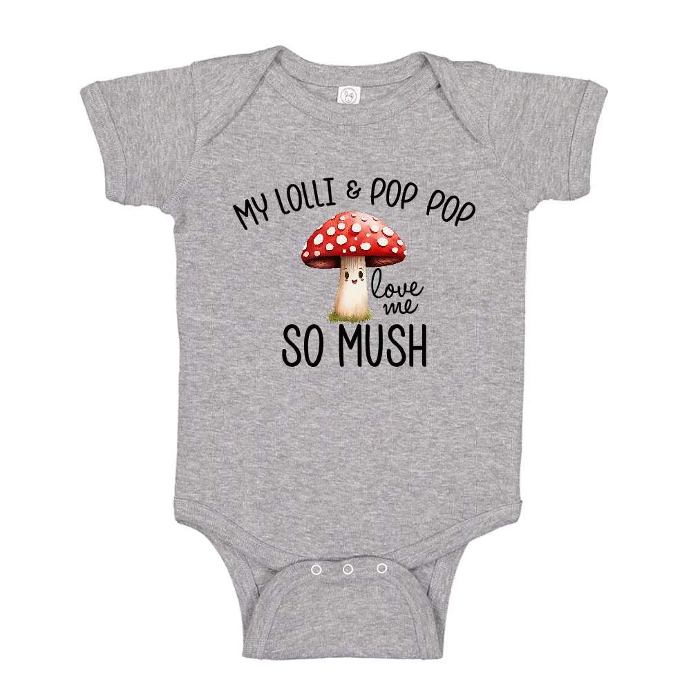 My Lolli and Pop Pop Love Me So Mush Funny Mushroom Baby One Piece Bodysuit Or Grandparents Baby Gift