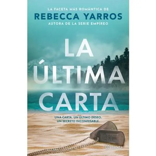 La Última Carta (Novela) / The Last Letter (a Novel) -- Rebecca Yarros - Paperback