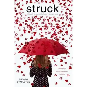 USED-Struck: Stupid Cupid/Flirting with Disaster/Pucker Up by Stapleton, Rhonda (Paperback)