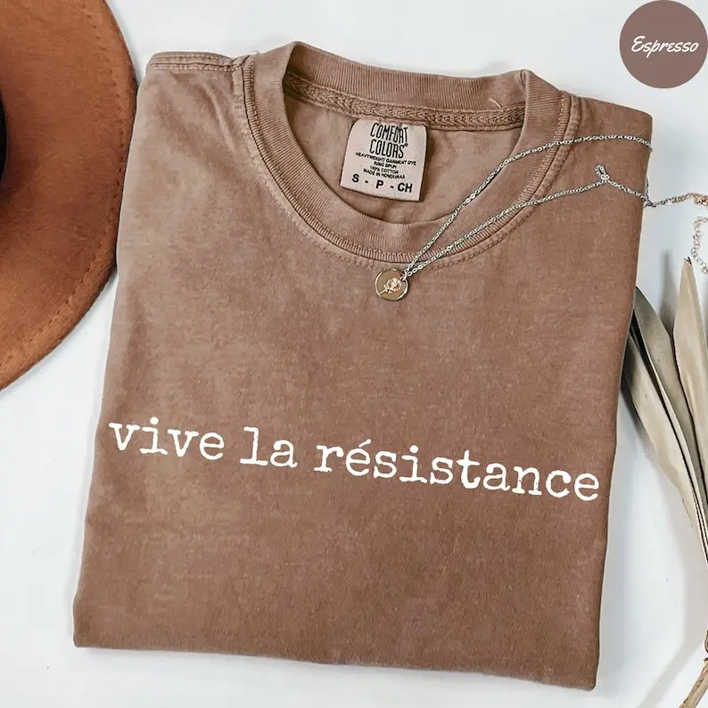 Comfort Colors Vive La Resistance Shirt, Graphic Tee, Empowering Women Quote Shirt, Feminist Statement T-Shirt, Bold Everyday Top