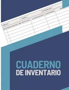 Cuaderno de Inventario: Libro de Registro de Memoria Para Medianas Empresas, Pequeñas Oficinas y Proyectos Personales (Spanish Edition)