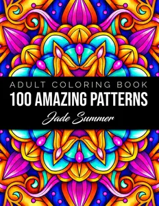 100 Amazing Patterns: An Adult Coloring Book with Fun, Easy, and Relaxing Coloring Pages Paperback