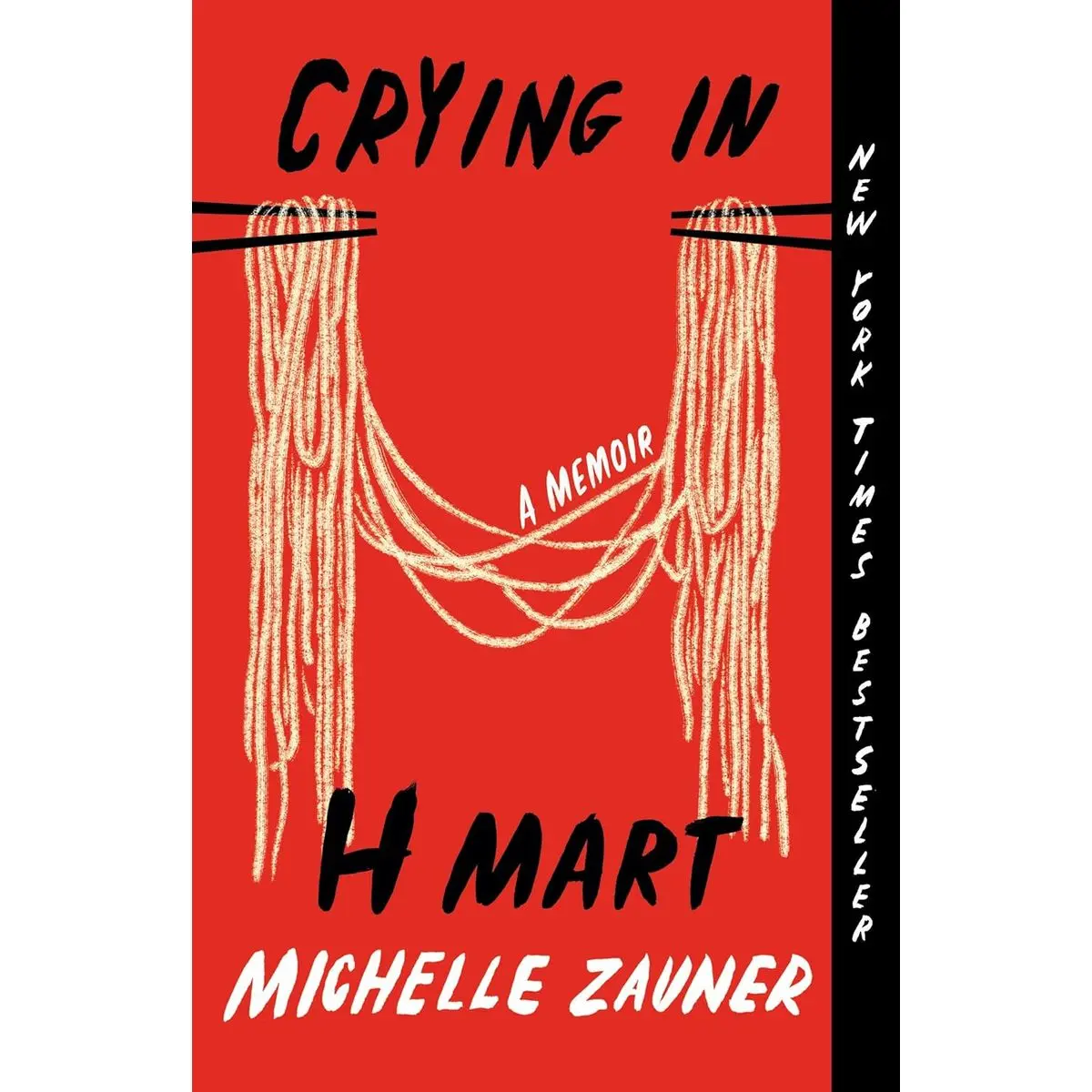 Crying in H Mart: A Memoir Paperback – March 28, 2023